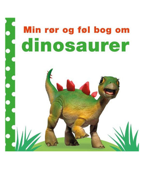 Børnebog - Min rør og føl bog om - Dinosaurer.